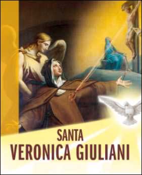 Movimento Amici napoletani di Santa Veronica Giuliani Napoli: libro "Vita di Santa Veronica Giuliani"